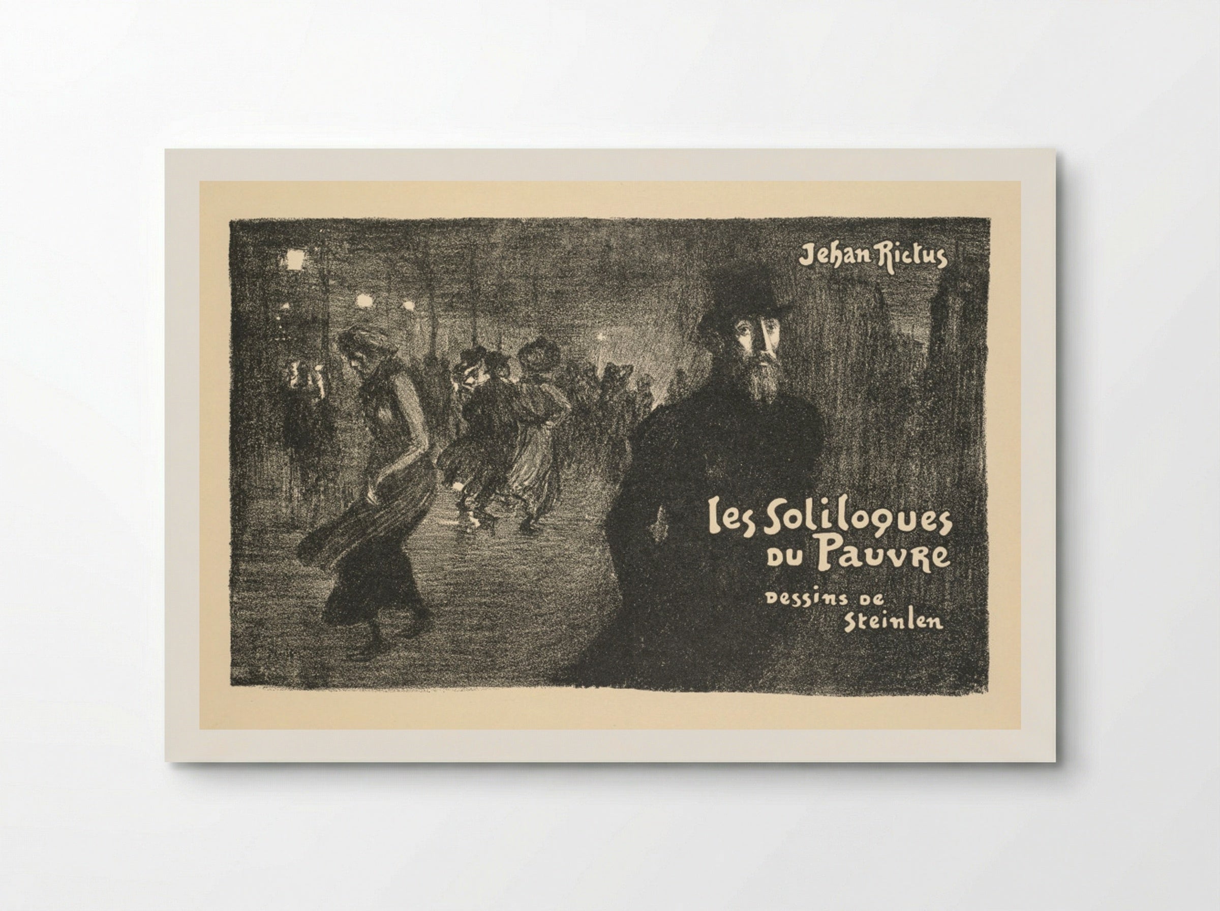 Prospectus de Librarie et de Journaux: les soliloques du Pauvre - Théophile Alexandre Steinlen - Poster