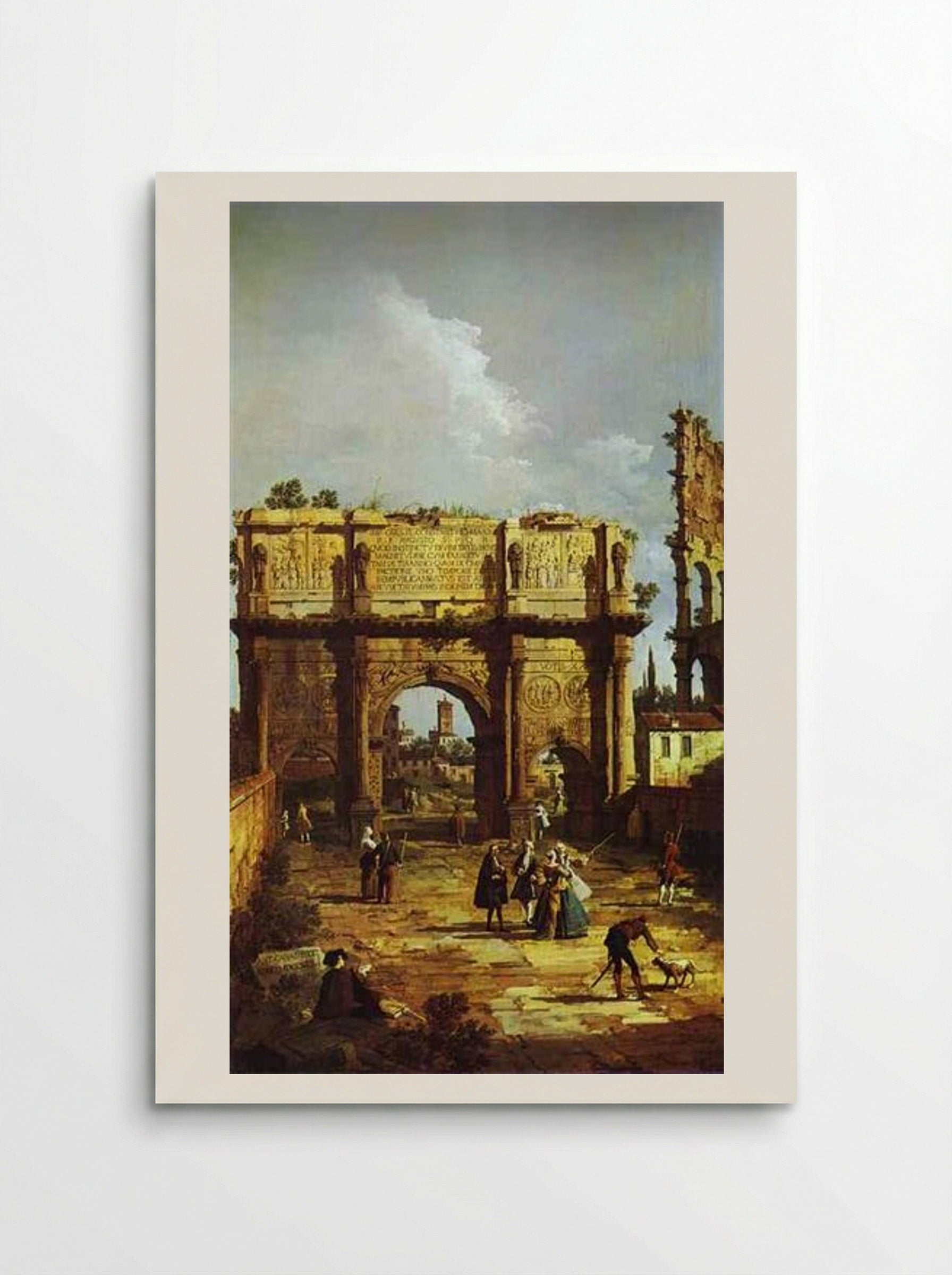 The Arch of Constantine - Bernardo Bellotto - Poster