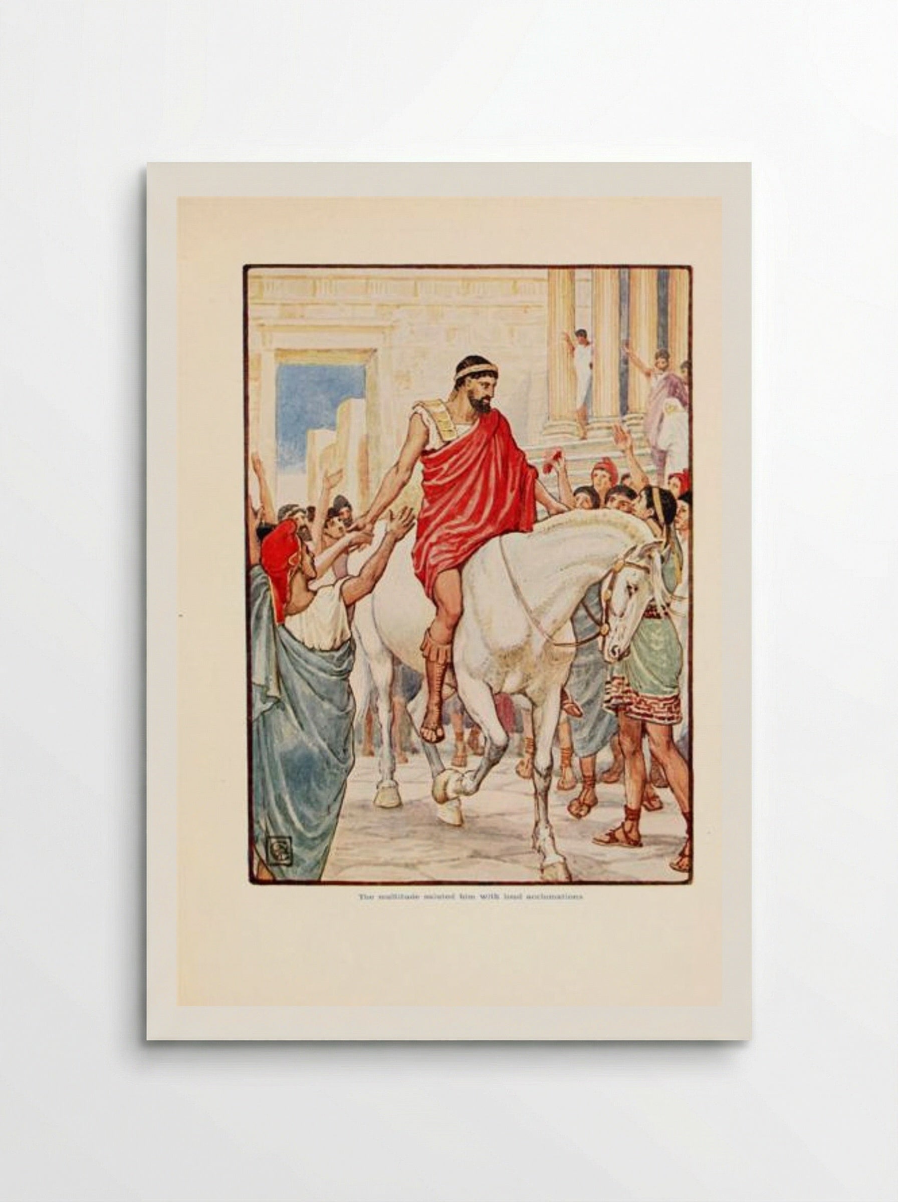 The multitude saluted him with loud acclamations - Walter Crane - Poster
