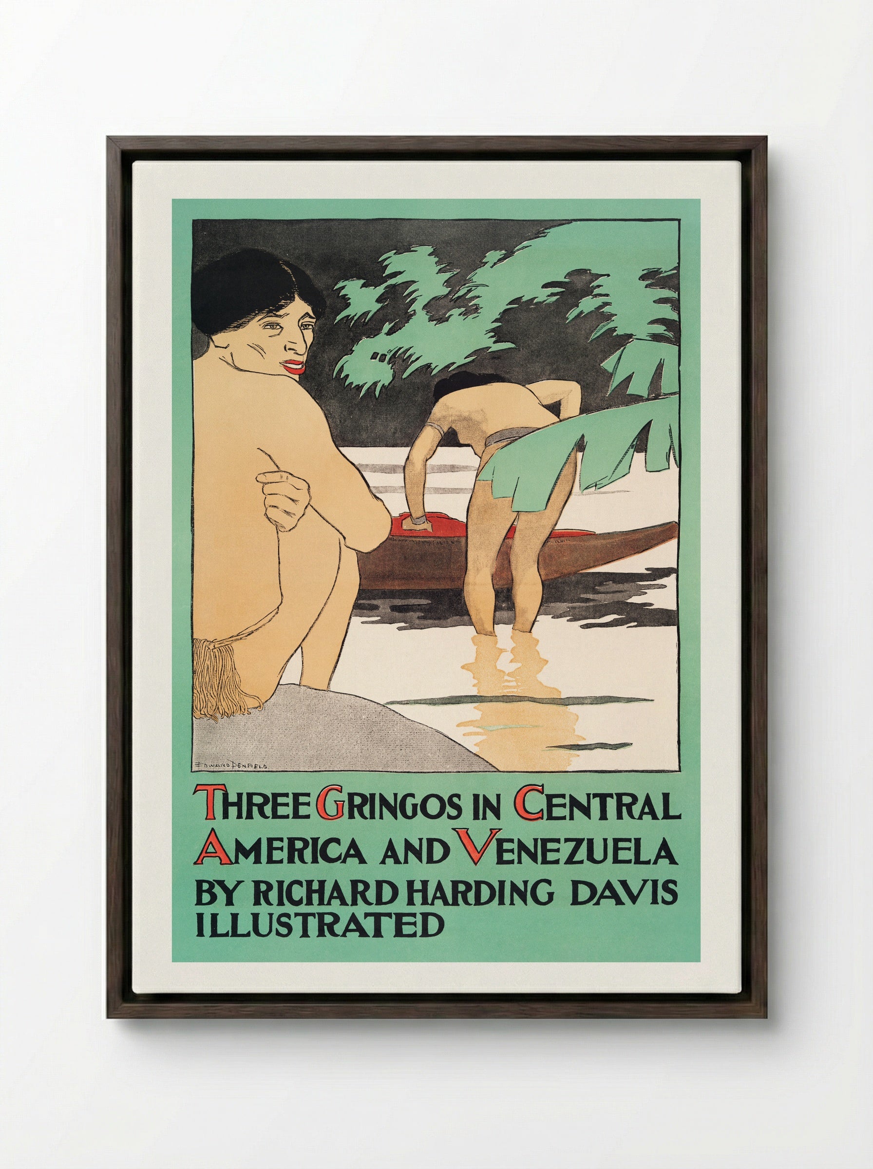 Three Gringos in Central America and Venezuela by Richard Harding Davis - Edward Penfield - Framed Canvas Dark Wood