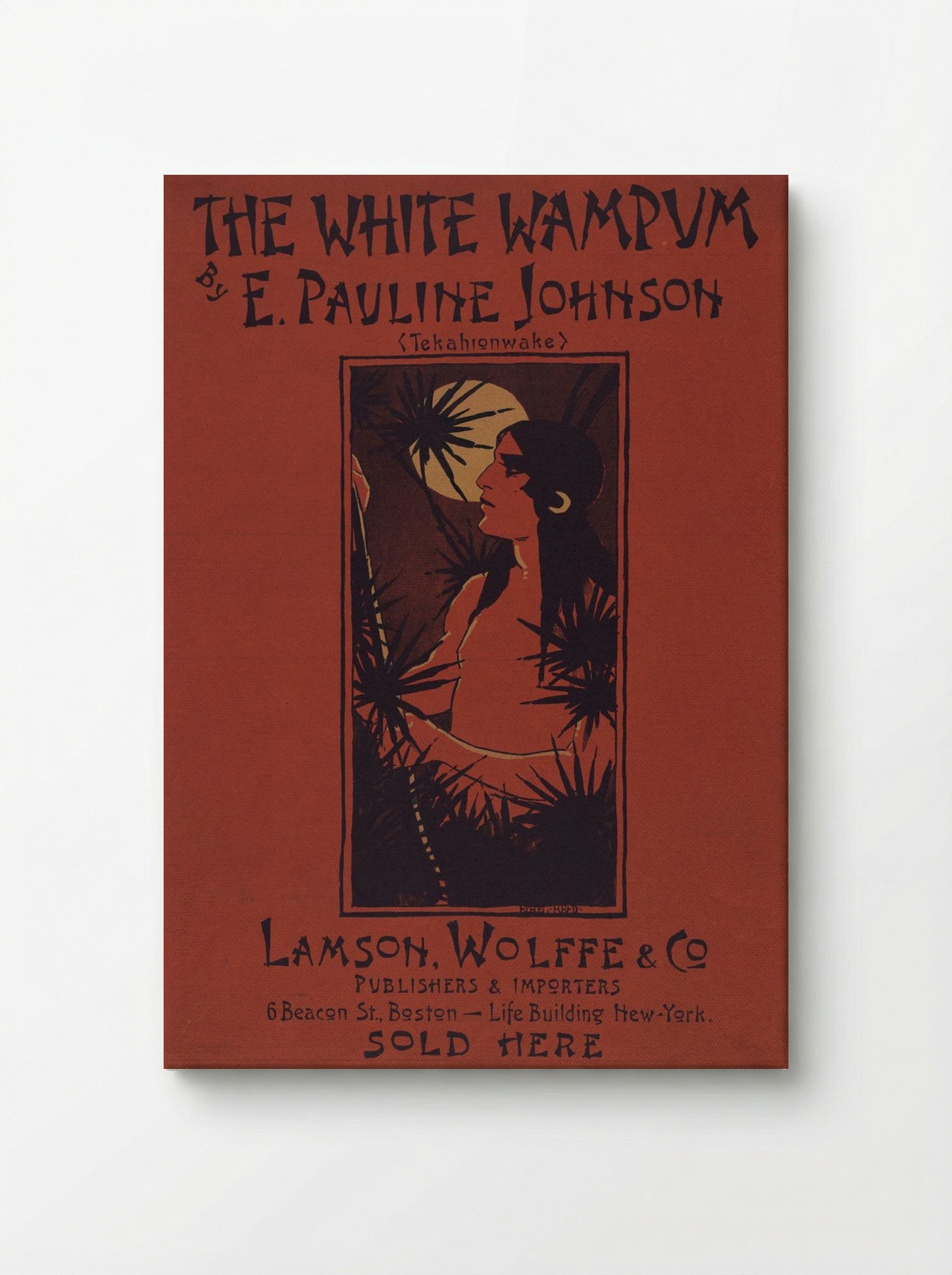 The White Wampum - E. Pauline Johnson - Canvas