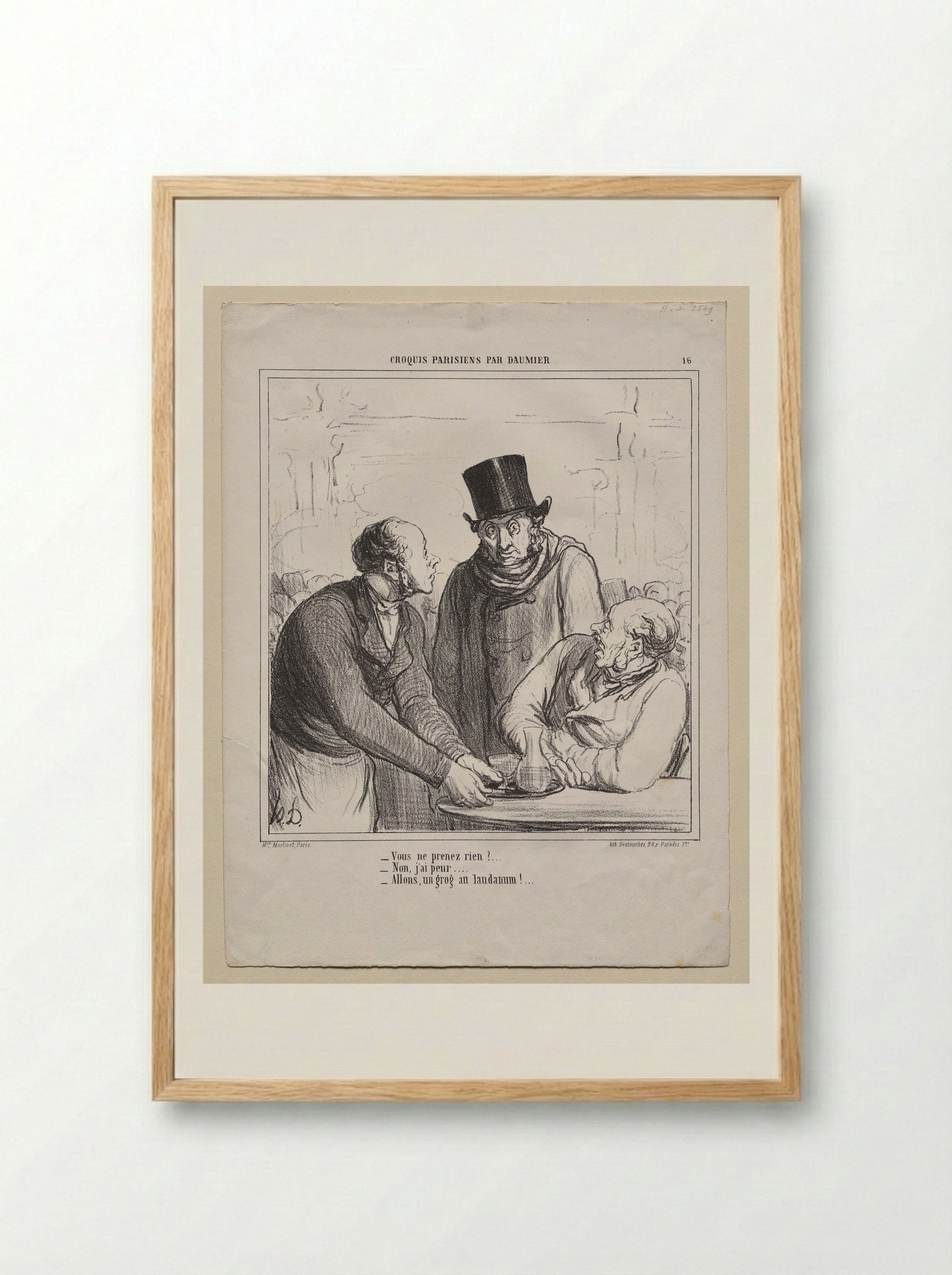Ah! You Think Your Wife Does Not Provide Enough for You, Villain... - Honoré Daumier - Framed Print Wood