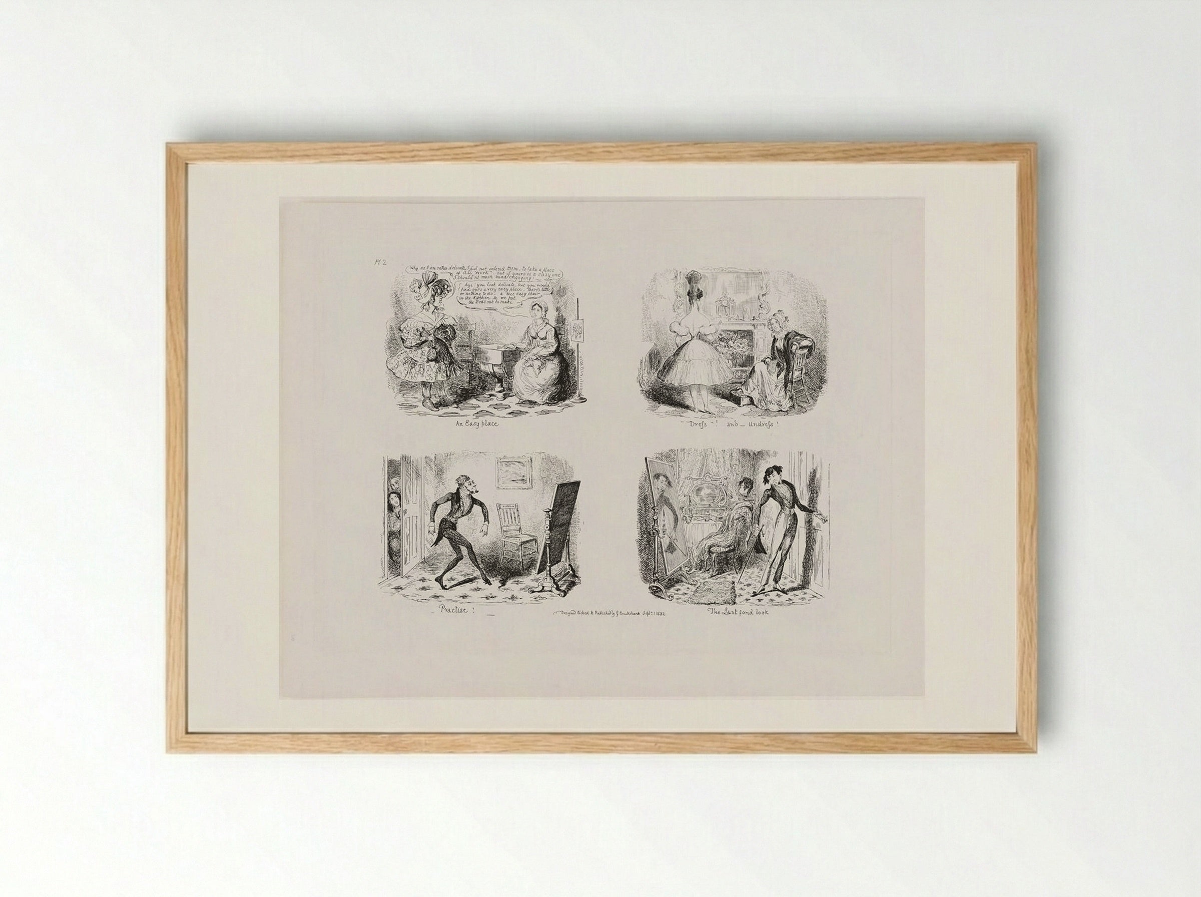 An Easy Place, Dress! and Undress, Practise!, and The Last Fond Look - George Cruikshank - Framed Print Wood