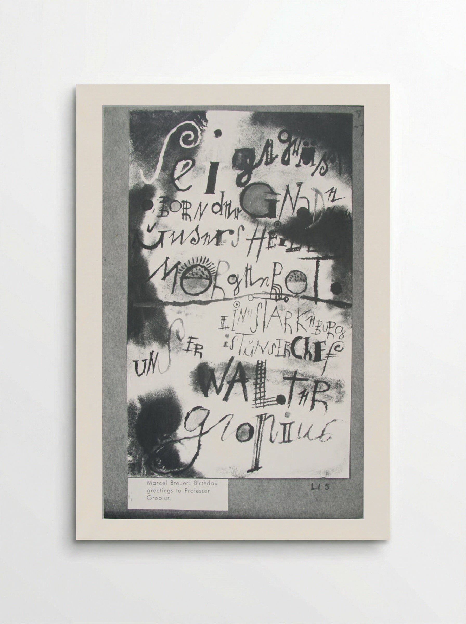 Birthday Greetings to Walter Gropius - Marcel Breuer - Poster