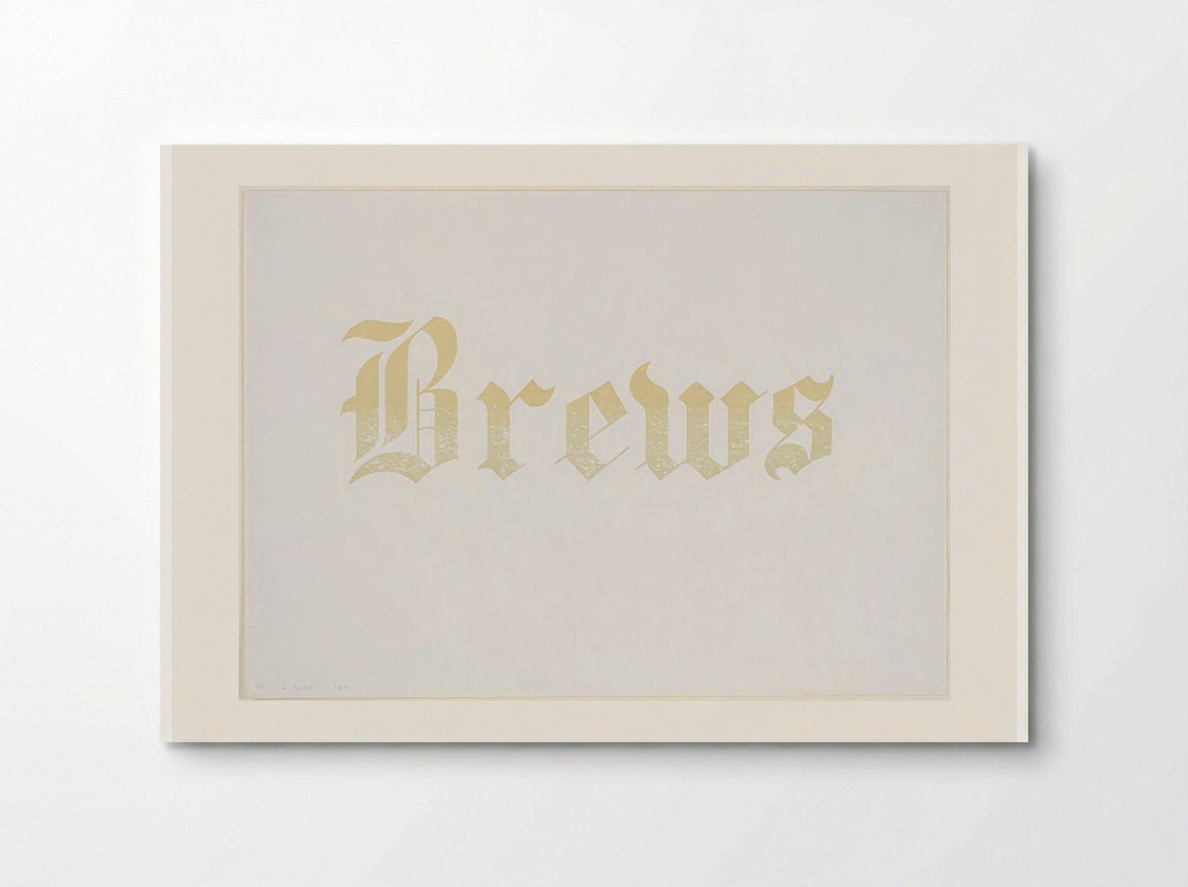 Brews - Edward Ruscha - Poster