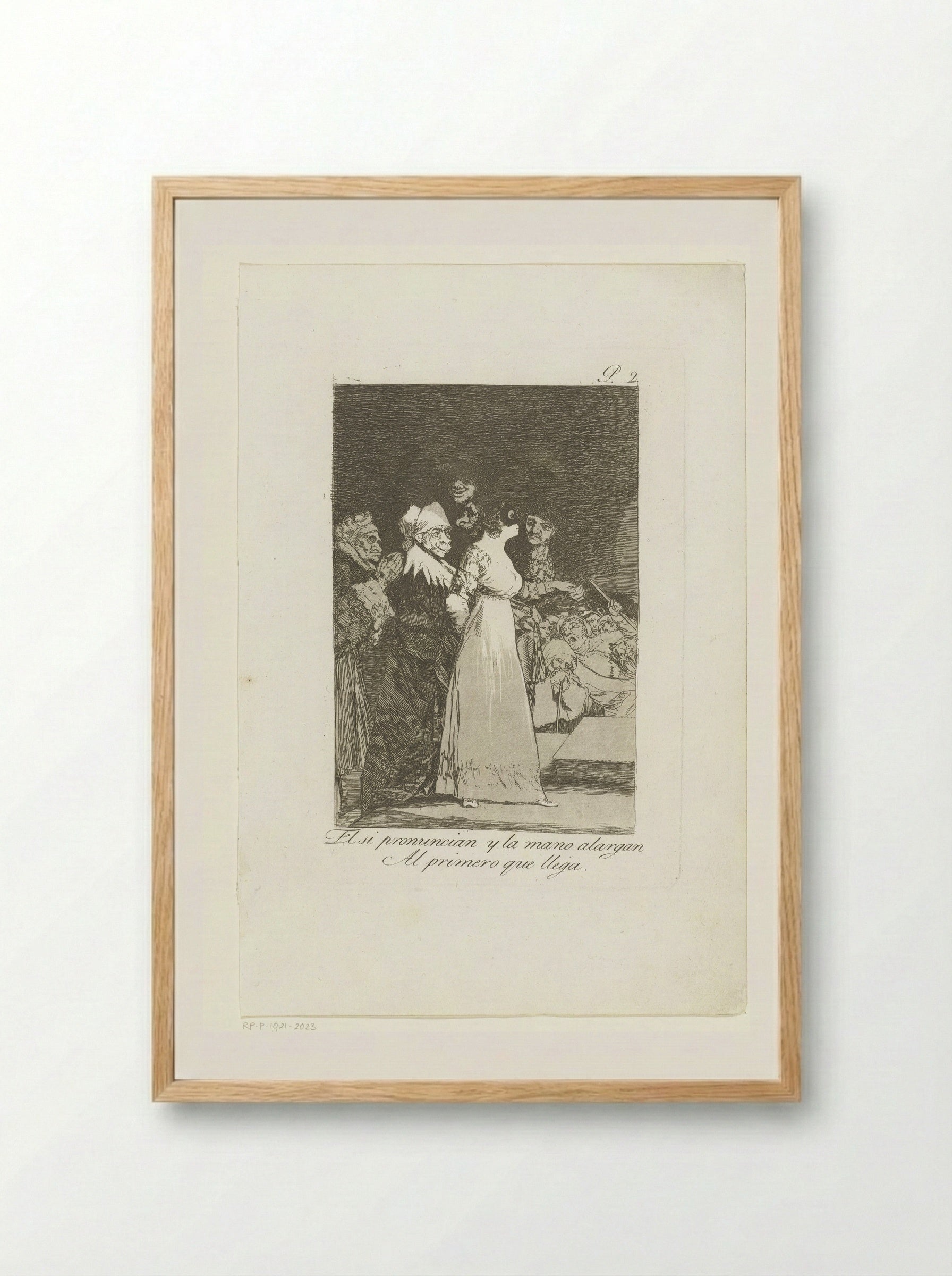 El sí pronuncian y la mano alargan al primero que llega - Francisco de Goya - Framed Print Wood