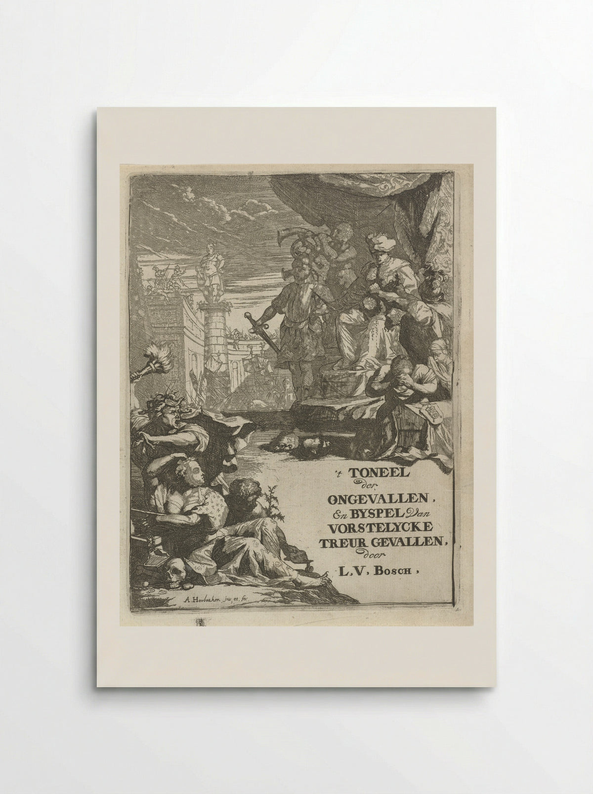 Frontispiece for 't Toneel der Ongevallen - Arnold Houbraken - Poster