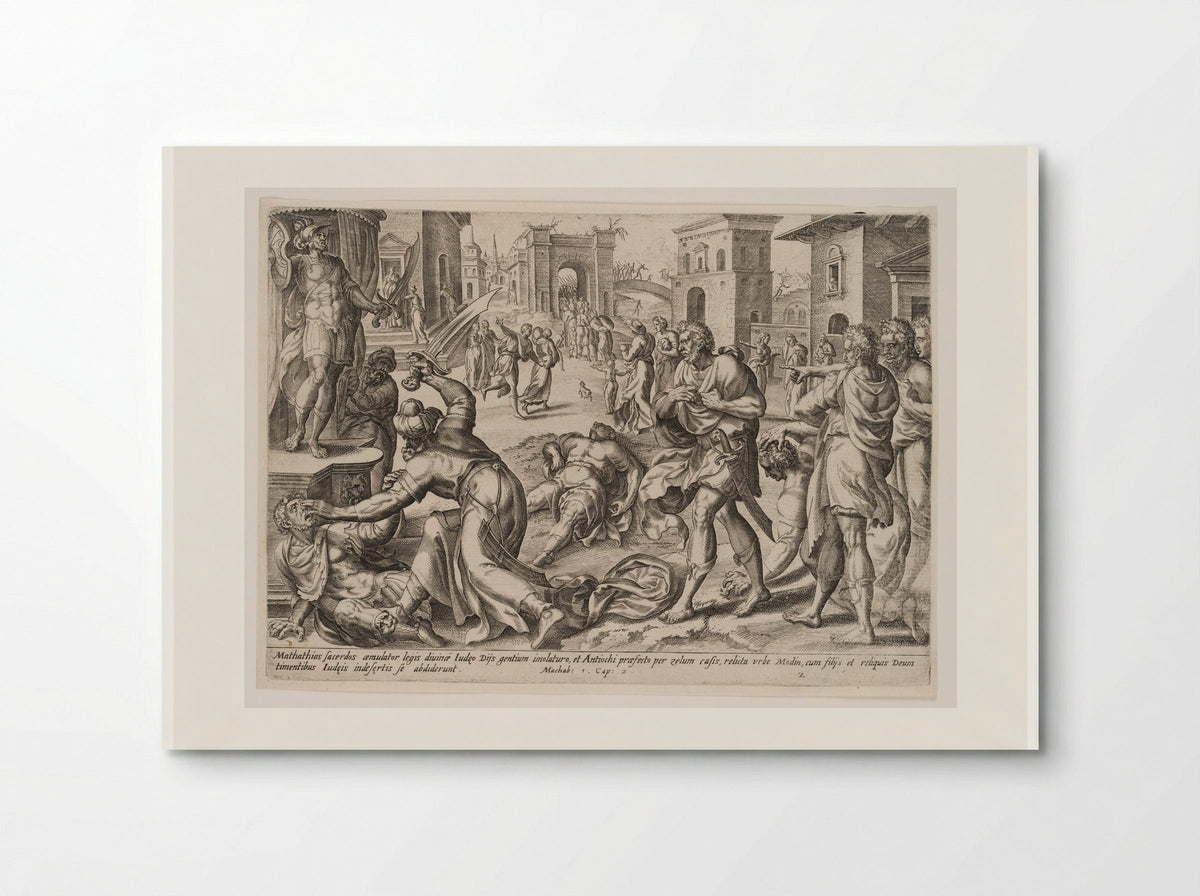 Mattathias Kills the Jew and the King's Officer - Johannes Wierix - Poster