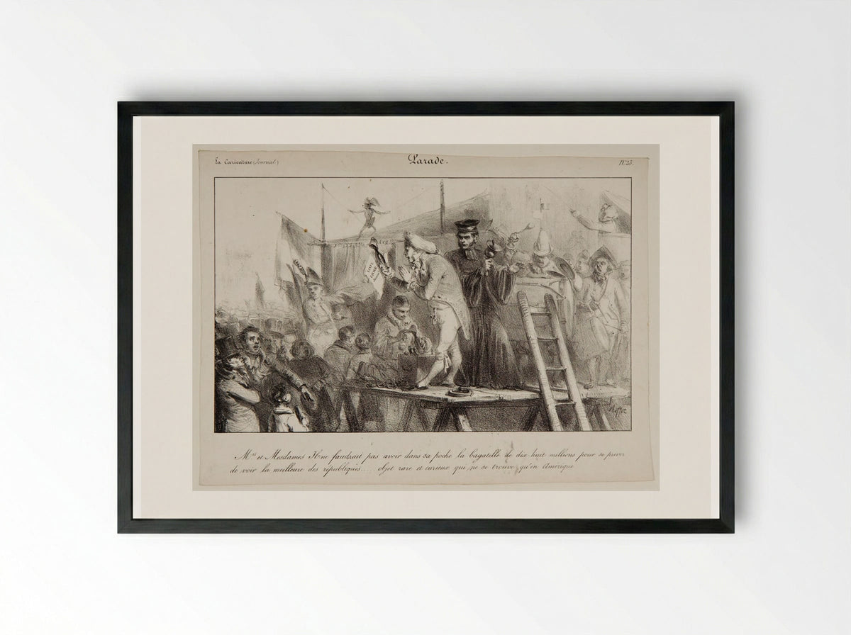 Parade: Ladies and Gentlemen, one need not have the trifling 18 million... - Denis-Auguste-Marie Raffet - Framed Print Black