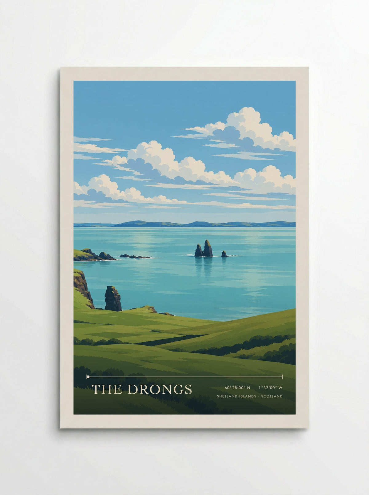 The Drongs, Shetland Islands travel poster: a separate foreground rock, green ridges, islands and white cloud