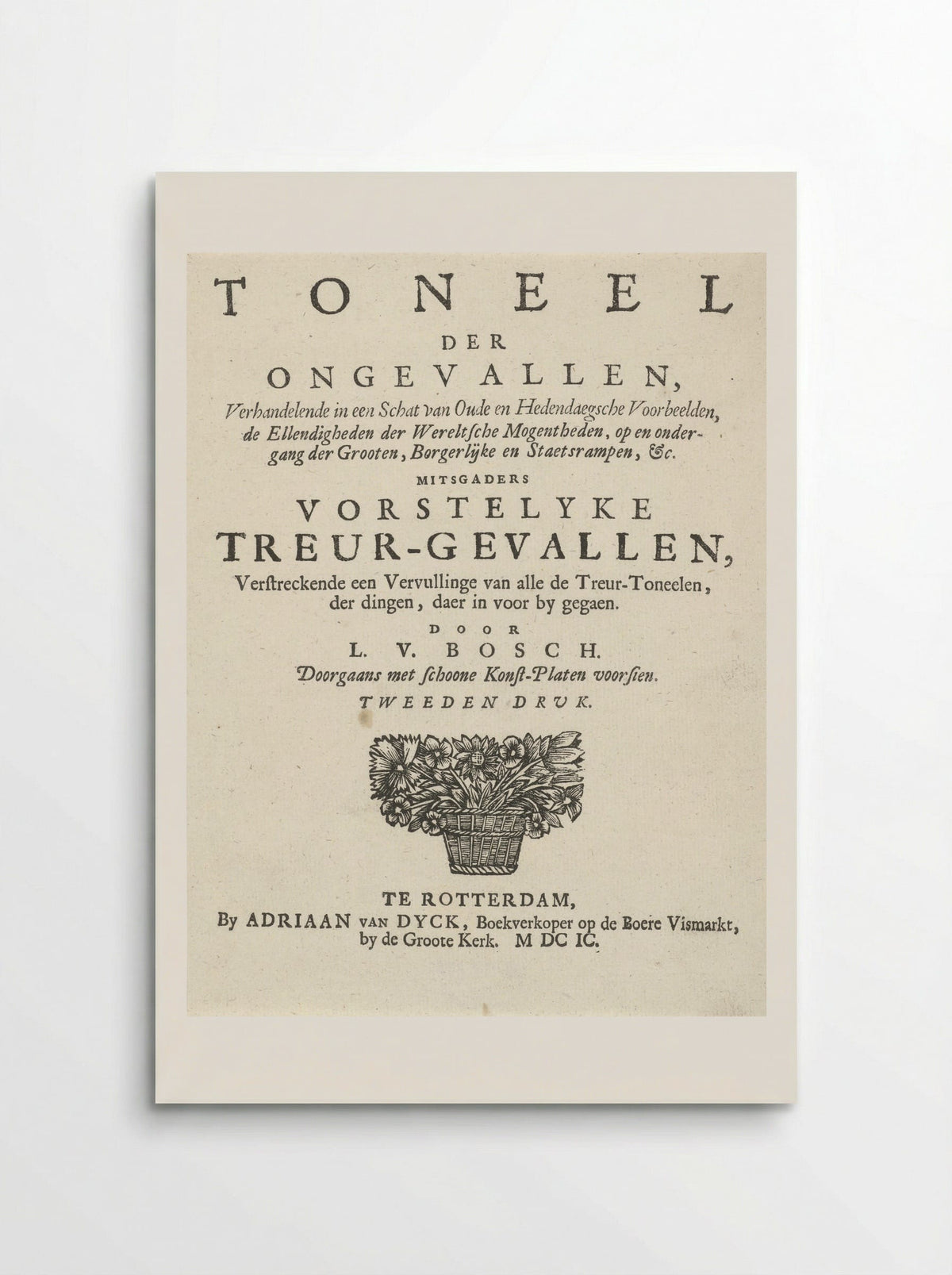 Title Page for L. van den Bos, Toneel der ongevallen - Arnold Houbraken - Poster