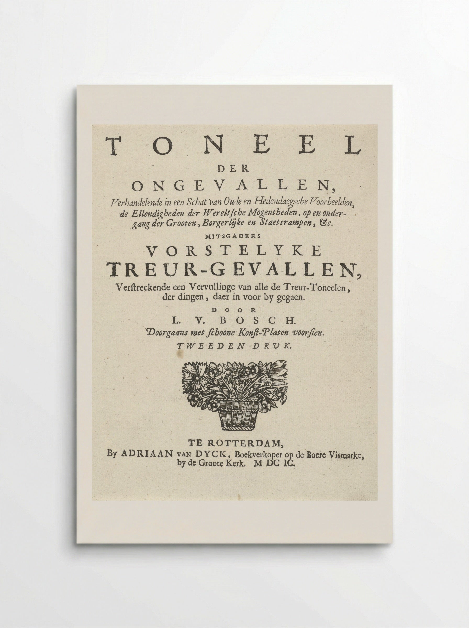 Title Page for L. van den Bos, Toneel der ongevallen - Arnold Houbraken - Poster