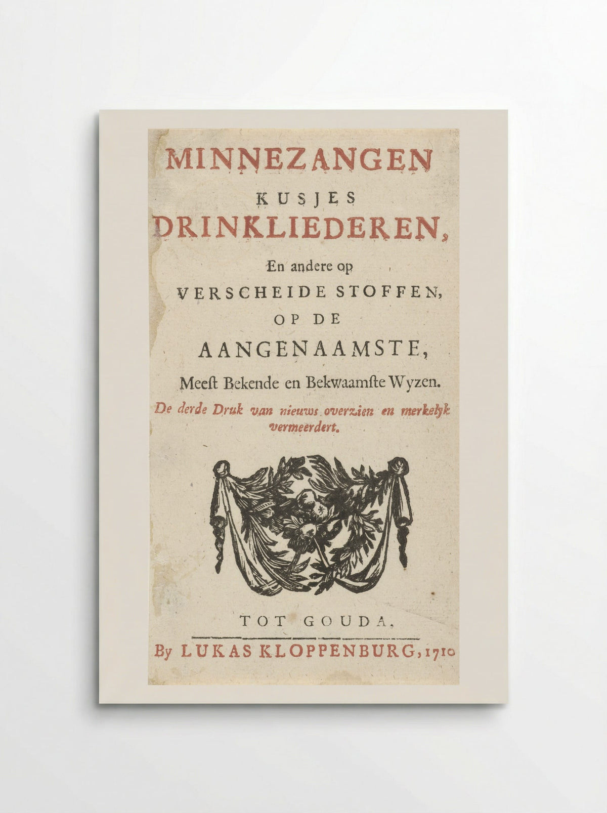 Title Page for Minnezangen, Kusjes, Drinkliederen - Arnold Houbraken - Poster