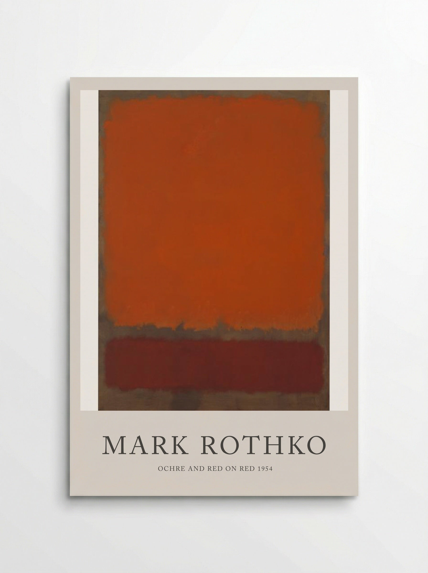 Ochre and Red on Red - Mark Rothko - Poster