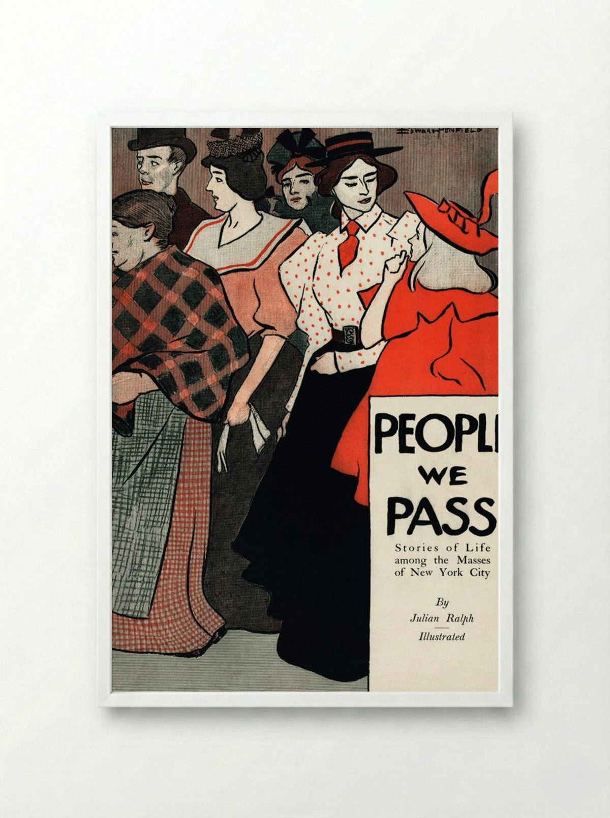 People We Pass - Edward Penfield - Framed Print White