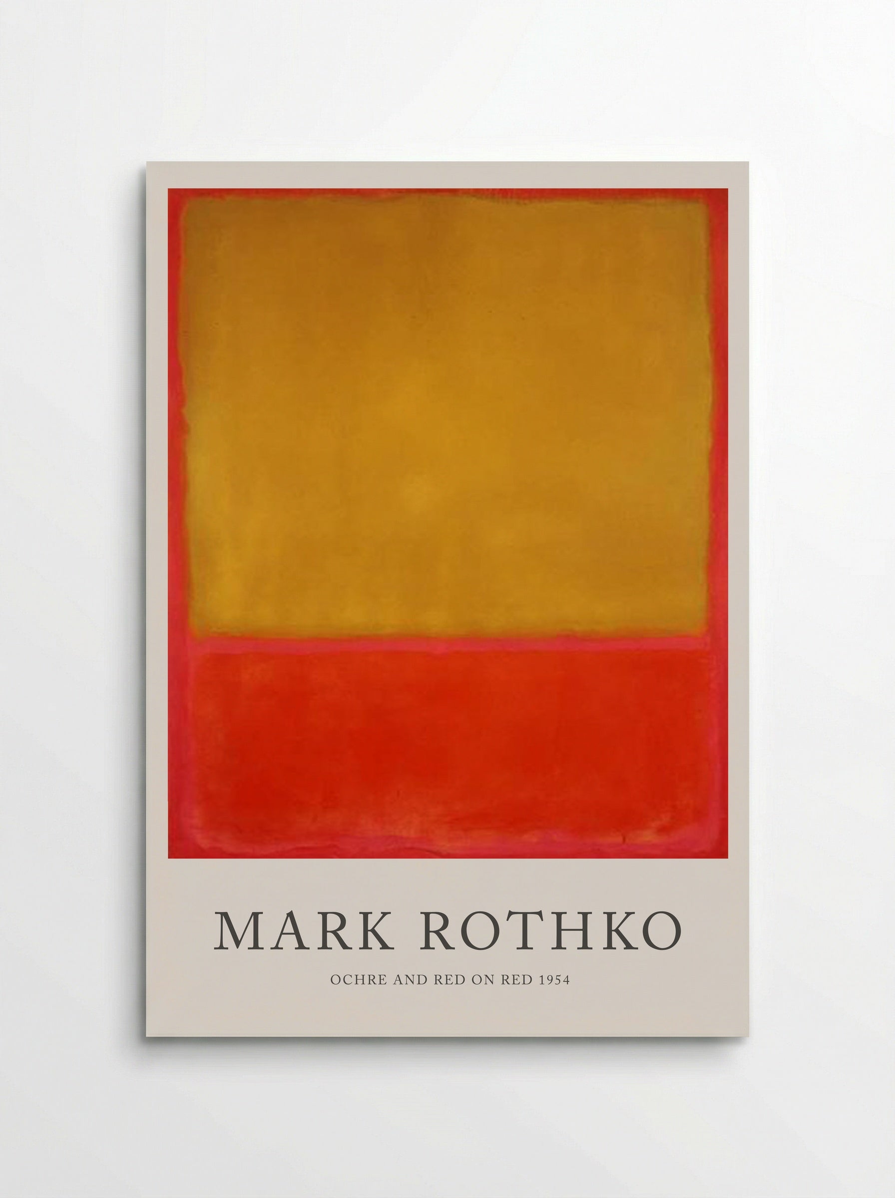 Ochre and Red on Red - Mark Rothko - Poster