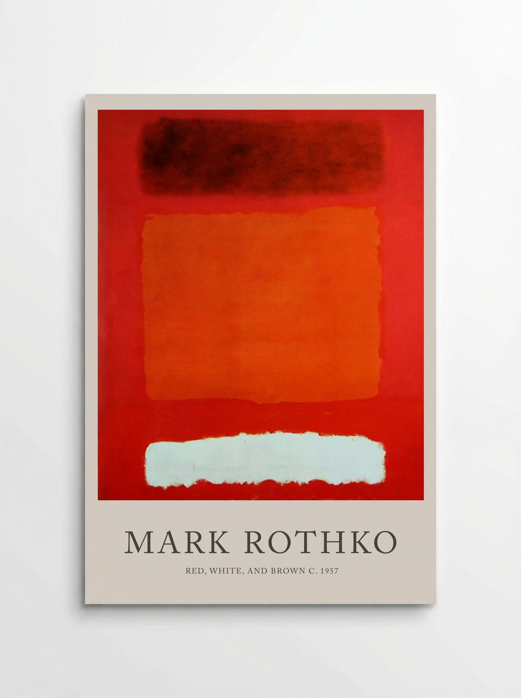 Red, White, and Brown - Mark Rothko - Poster