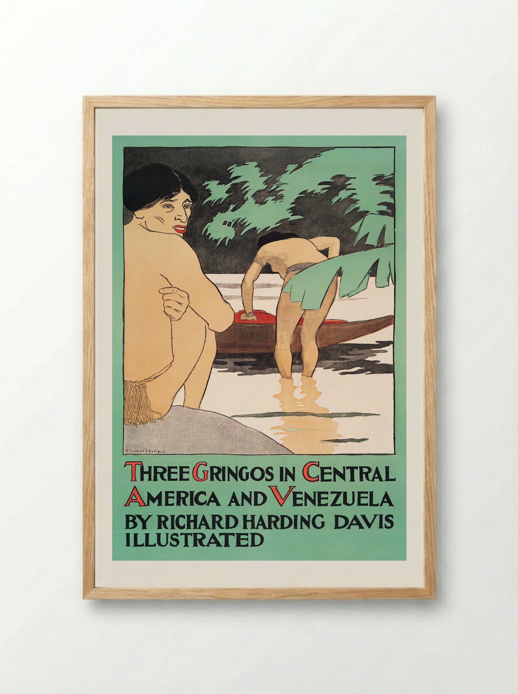 Three Gringos in Central America and Venezuela by Richard Harding Davis - Edward Penfield - Framed Print Wood