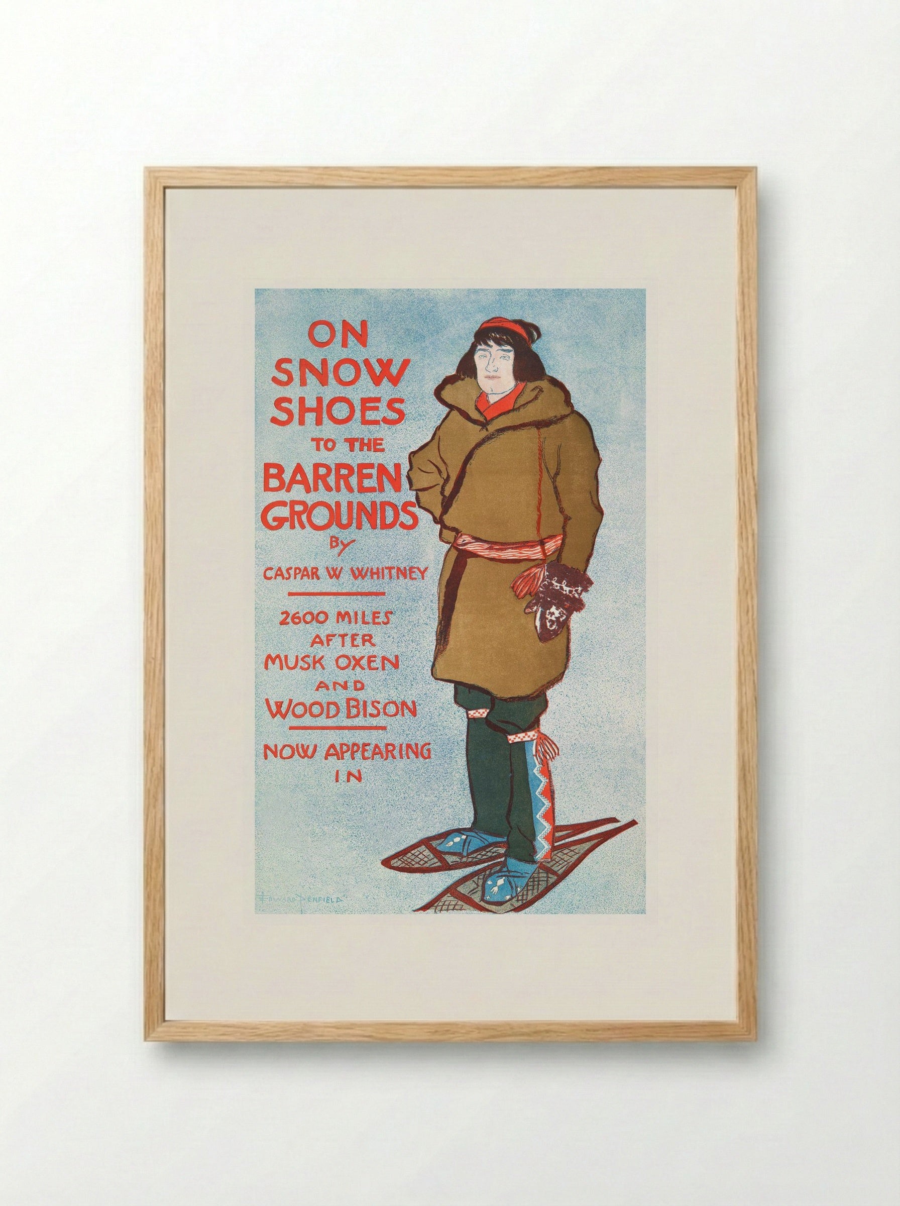 On Snow Shoes to the Barren Grounds by Casper W. Whitney - Edward Penfield - Framed Print Wood