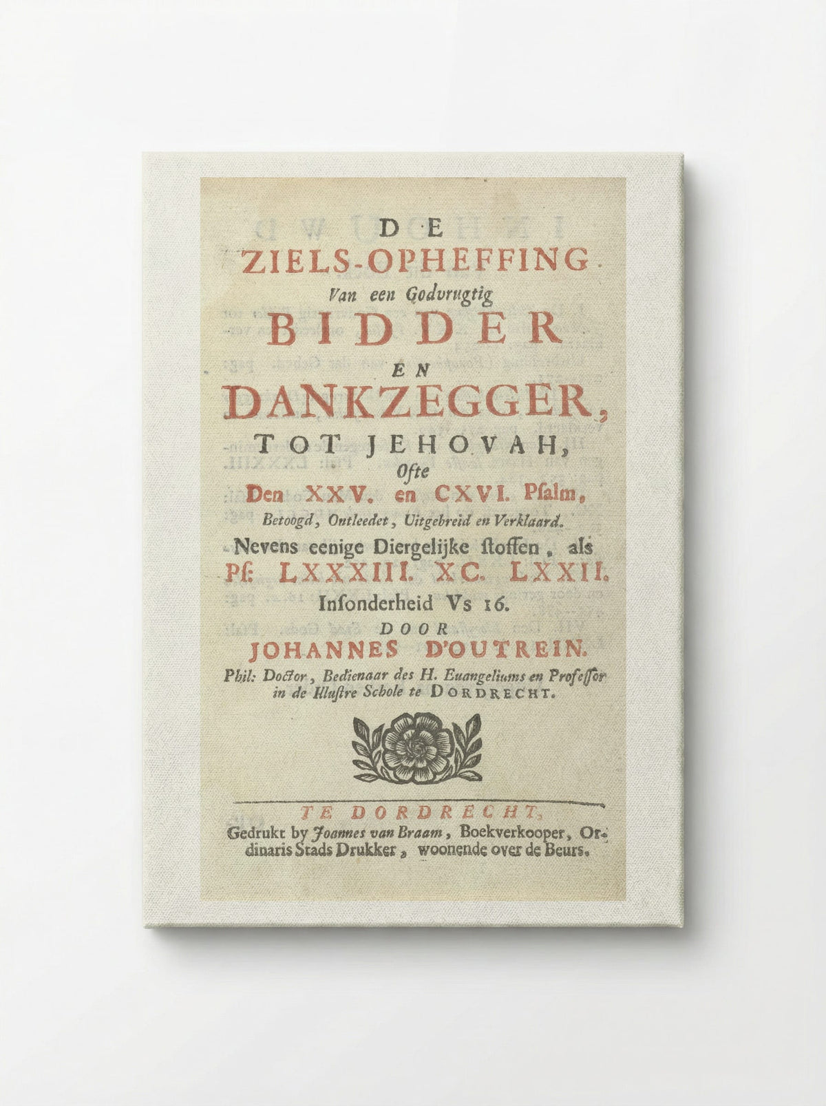 Title Page for De ziels-opheffing - Arnold Houbraken - Canvas