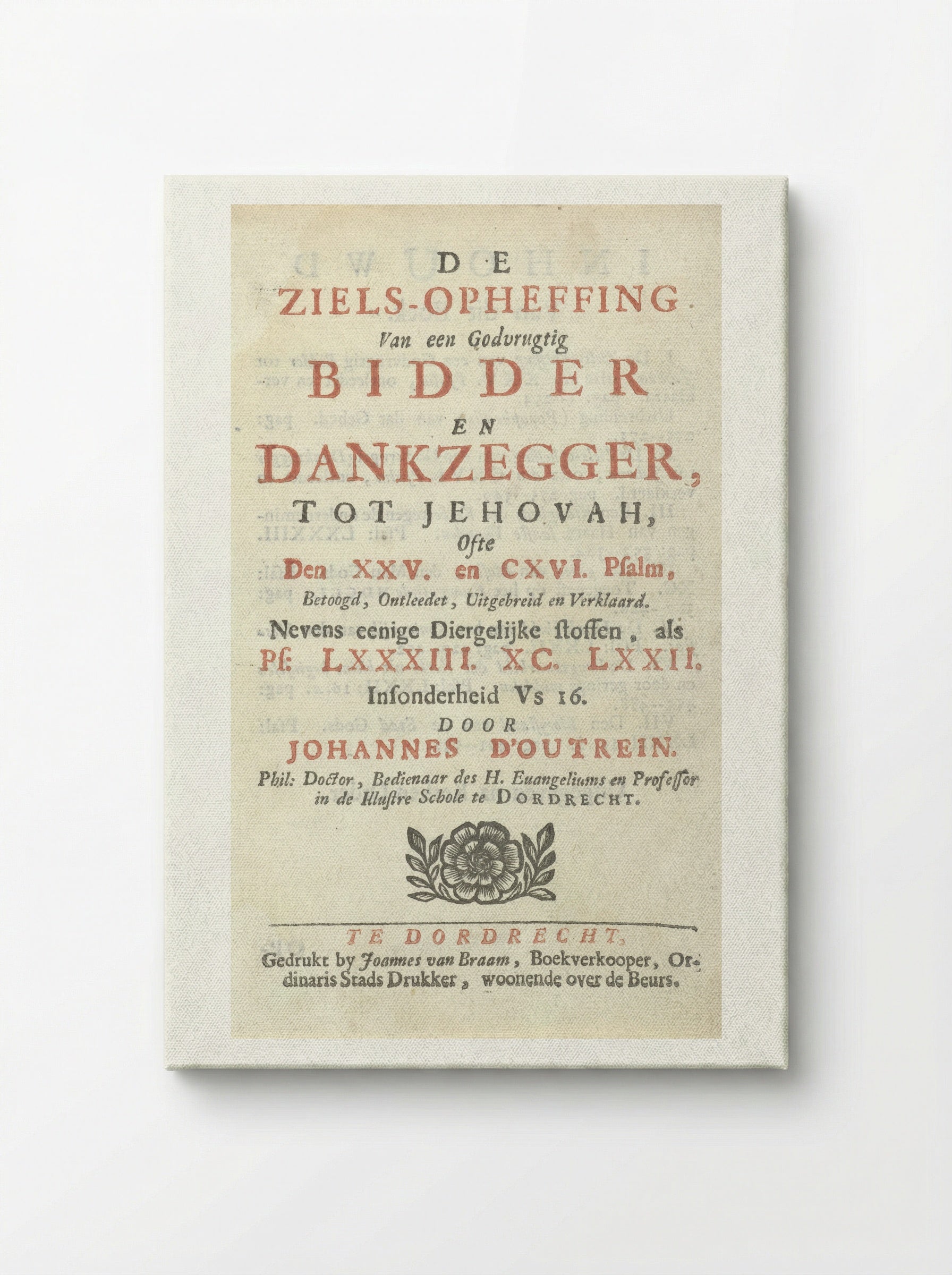Title Page for De ziels-opheffing - Arnold Houbraken - Canvas