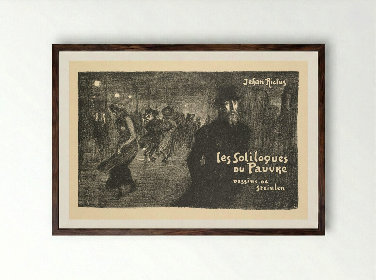 Prospectus de Librarie et de Journaux: les soliloques du Pauvre - Théophile Alexandre Steinlen - Framed Print Dark Wood